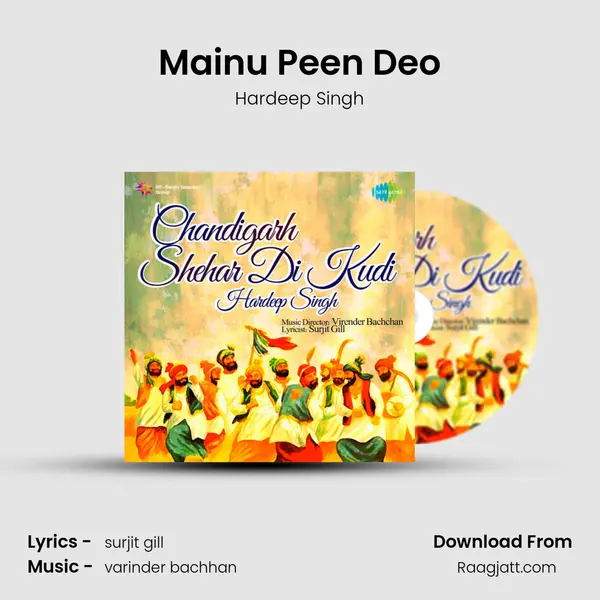 Mainu Peen Deo - Hardeep Singh album cover 