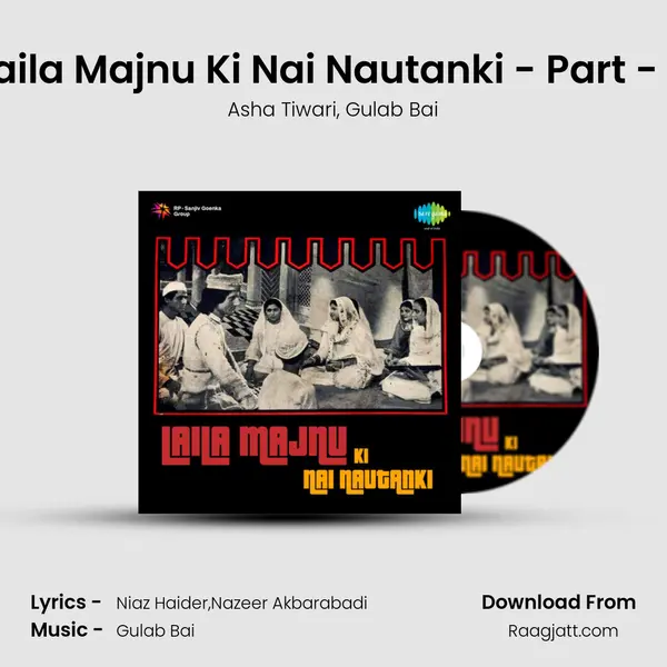 Laila Majnu Ki Nai Nautanki - Part - 4 mp3 song