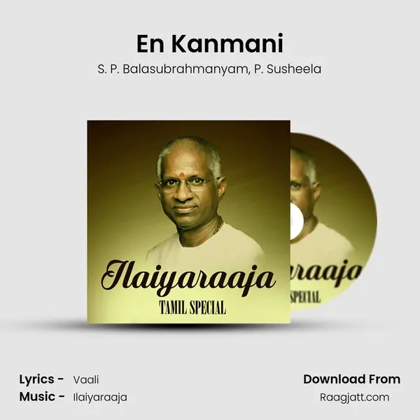 En Kanmani - S. P. Balasubrahmanyam album cover 