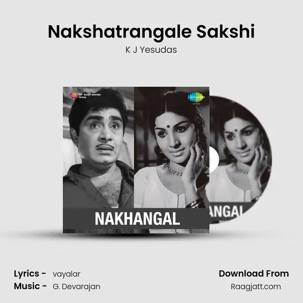 Nakshatrangale Sakshi - K J Yesudas album cover 