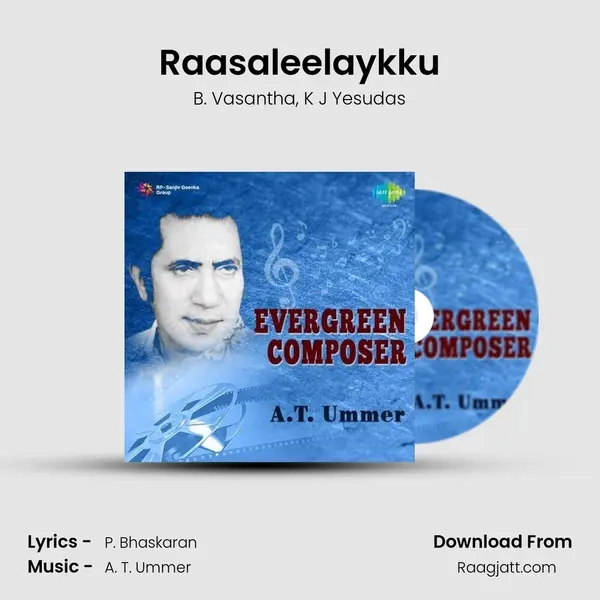 Raasaleelaykku mp3 song