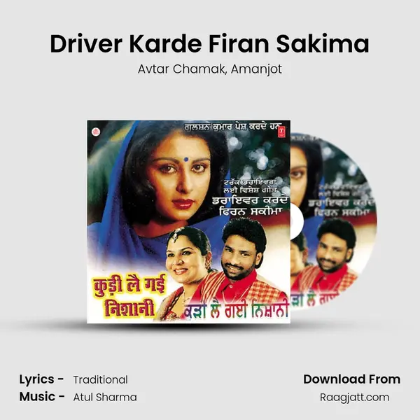 Driver Karde Firan Sakima mp3 song