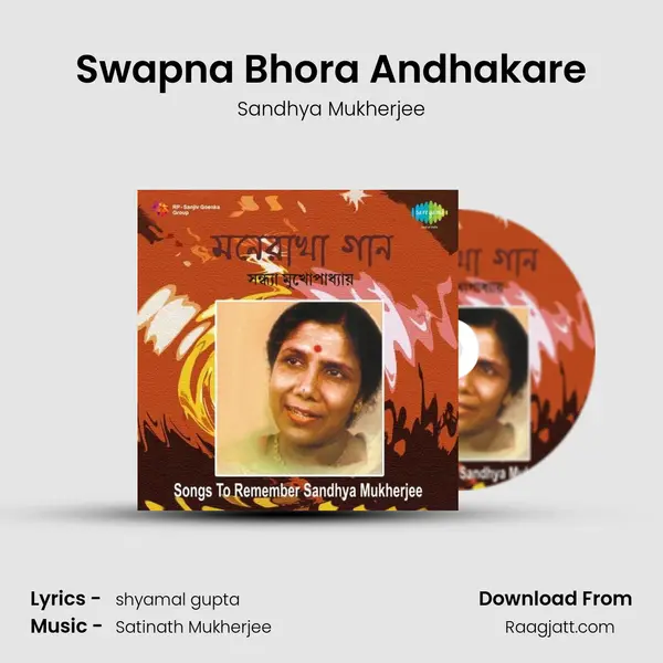 Swapna Bhora Andhakare mp3 song