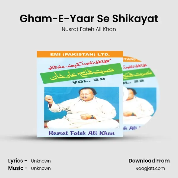 Gham-E-Yaar Se Shikayat - Nusrat Fateh Ali Khan album cover 