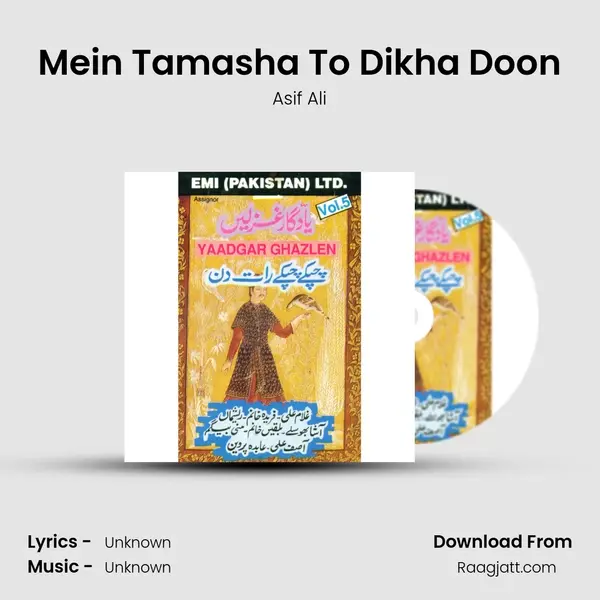 Mein Tamasha To Dikha Doon - Asif Ali album cover 