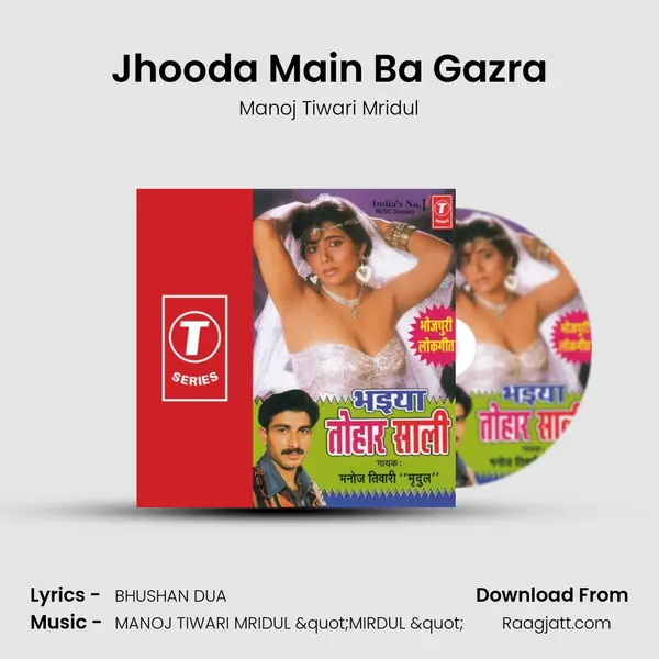 Jhooda Main Ba Gazra mp3 song