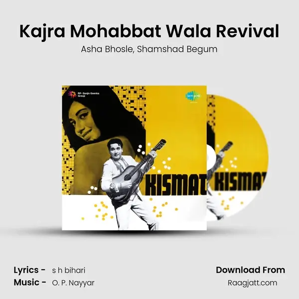 Kajra Mohabbat Wala Revival mp3 song