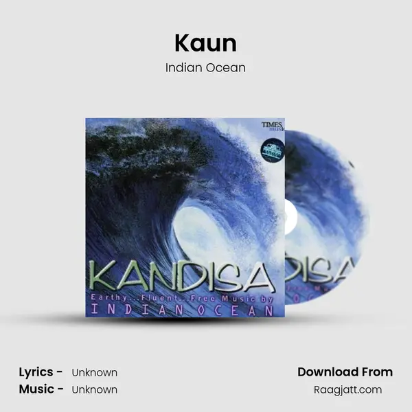 Kaun - Indian Ocean album cover 