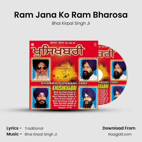 Ram Jana Ko Ram Bharosa - Bhai Kirpal Singh Ji album cover 