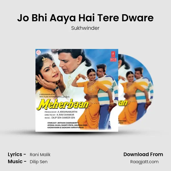 Jo Bhi Aaya Hai Tere Dware mp3 song