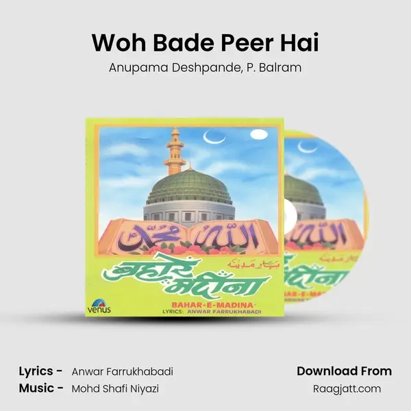 Woh Bade Peer Hai mp3 song