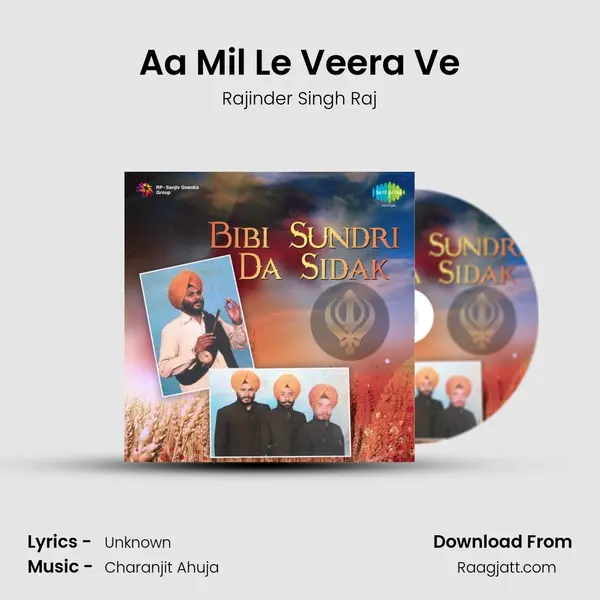 Aa Mil Le Veera Ve mp3 song