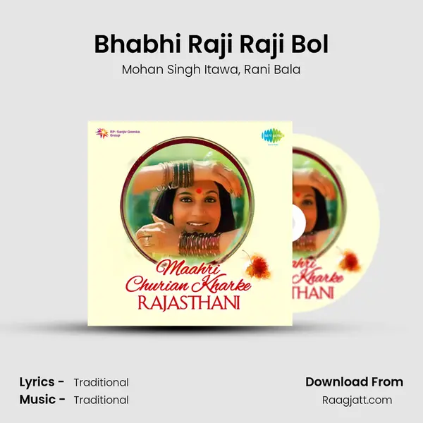 Bhabhi Raji Raji Bol mp3 song