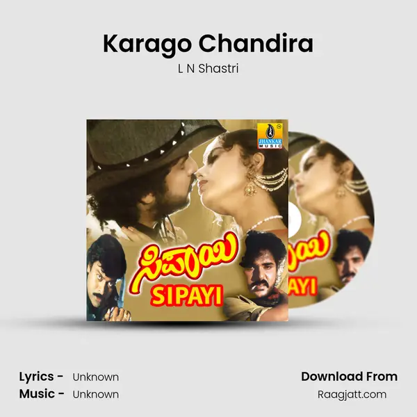 Karago Chandira mp3 song