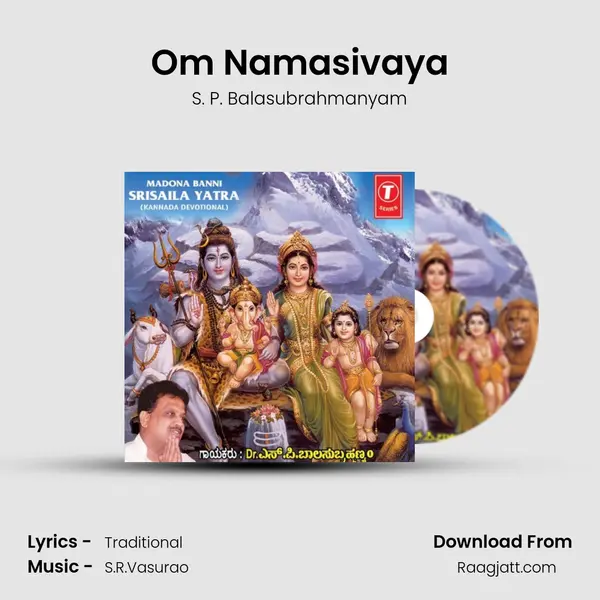 Om Namasivaya - S. P. Balasubrahmanyam album cover 