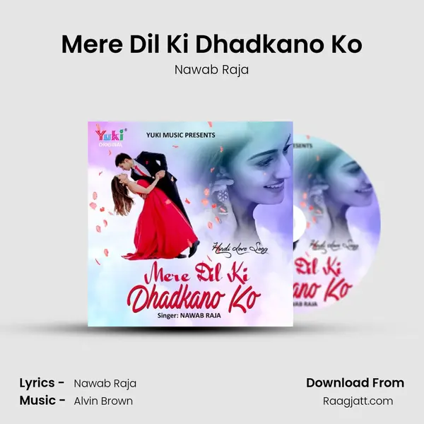 Mere Dil Ki Dhadkano Ko mp3 song