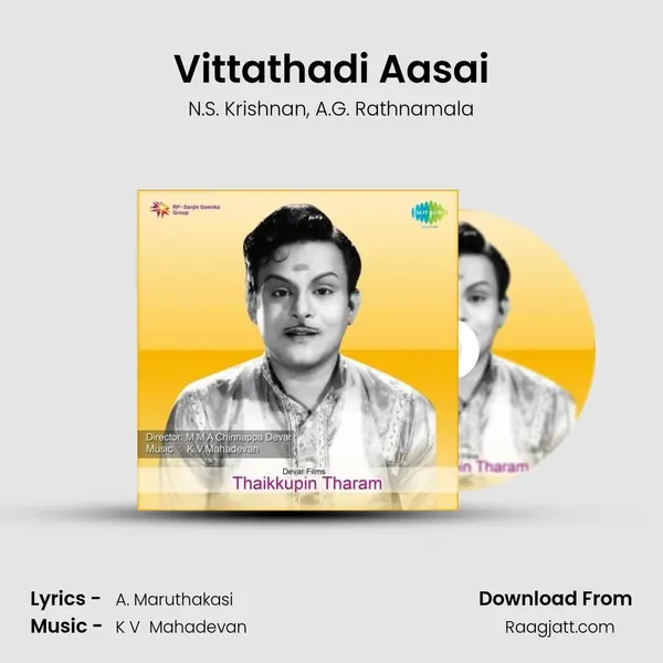 Vittathadi Aasai - N.S. Krishnan album cover 