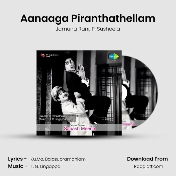 Aanaaga Piranthathellam - Jamuna Rani album cover 