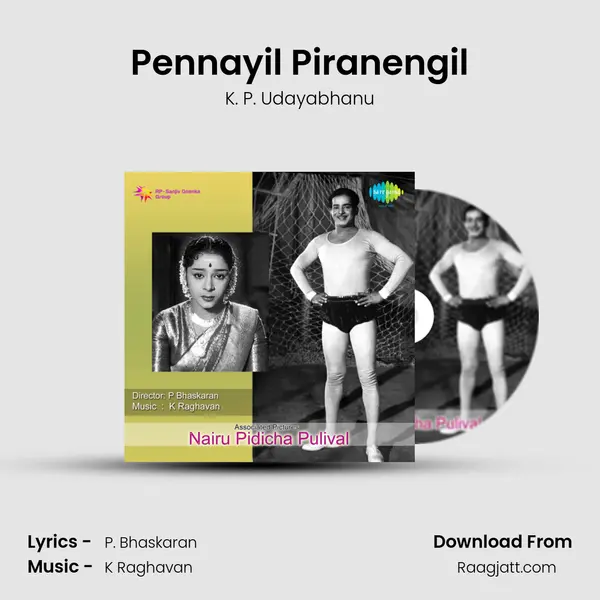 Pennayil Piranengil - K. P. Udayabhanu album cover 