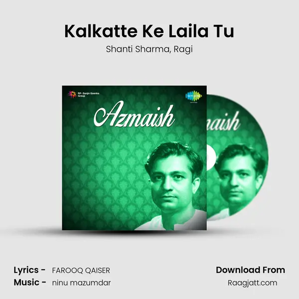 Kalkatte Ke Laila Tu - Shanti Sharma album cover 