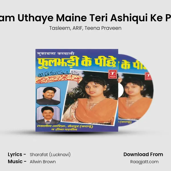 Bade Gam Uthaye Maine Teri Ashiqui Ke Peechhe - Tasleem album cover 