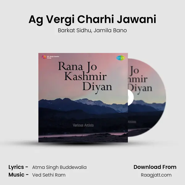 Ag Vergi Charhi Jawani mp3 song