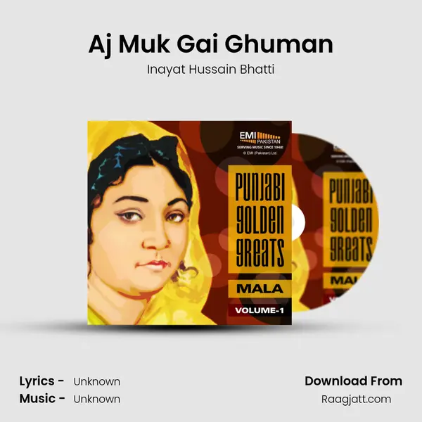 Aj Muk Gai Ghuman mp3 song