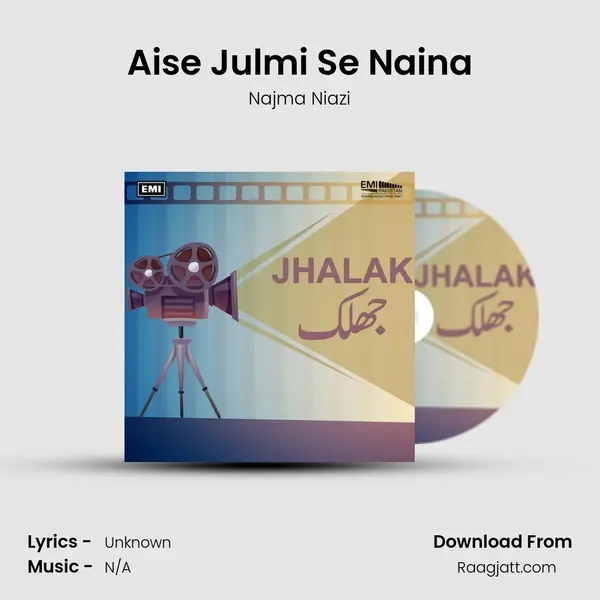 Aise Julmi Se Naina - Najma Niazi album cover 