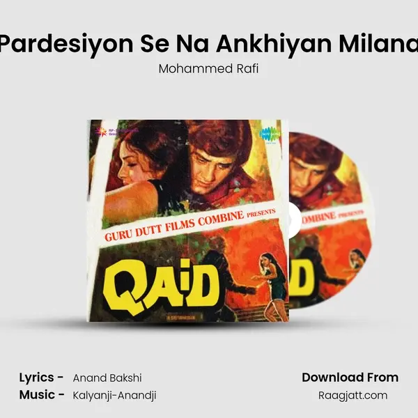 Pardesiyon Se Na Ankhiyan Milana - Mohammed Rafi album cover 