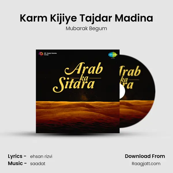 Karm Kijiye Tajdar Madina - Mubarak Begum album cover 