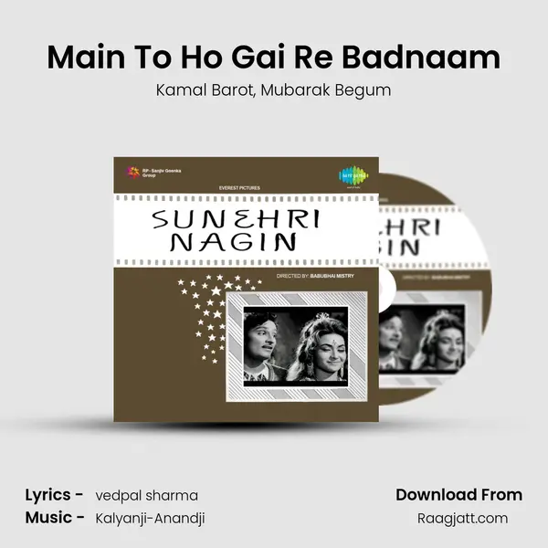 Main To Ho Gai Re Badnaam - Kamal Barot album cover 