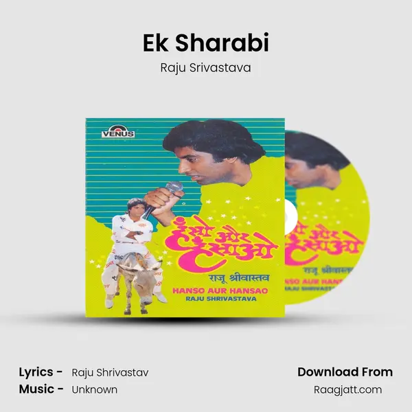 Ek Sharabi - Raju Srivastava album cover 