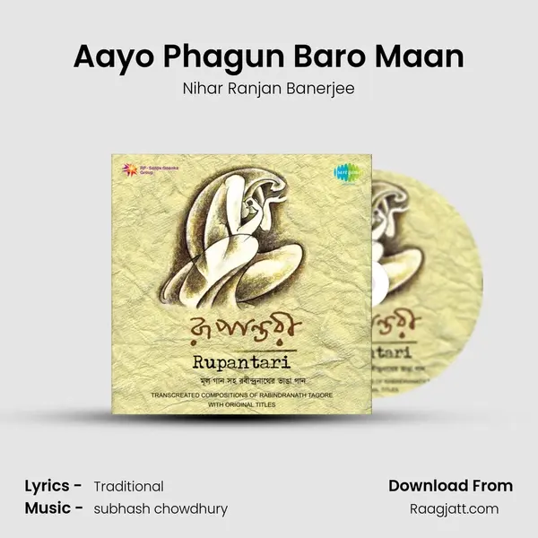 Aayo Phagun Baro Maan - Nihar Ranjan Banerjee album cover 