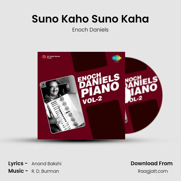 Suno Kaho Suno Kaha mp3 song