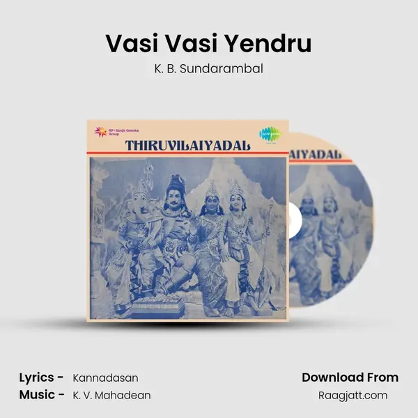 Vasi Vasi Yendru mp3 song