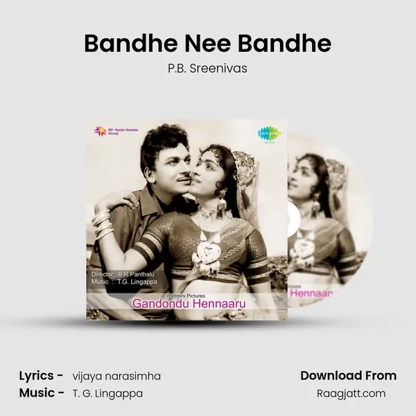 Bandhe Nee Bandhe - P.B. Sreenivas album cover 