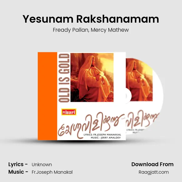 Yesunam Rakshanamam - Fready Pallan album cover 