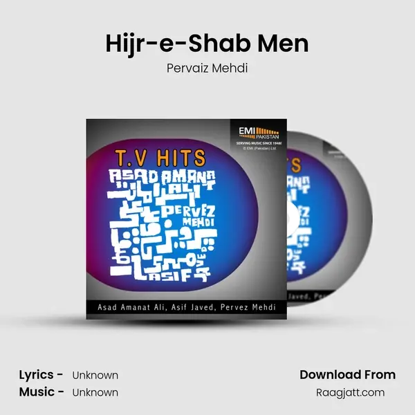 Hijr-e-Shab Men mp3 song