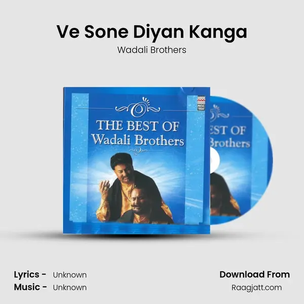 Ve Sone Diyan Kanga mp3 song