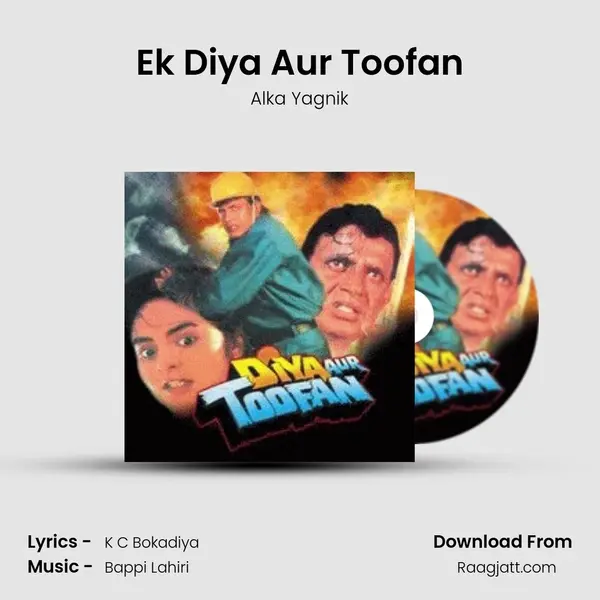 Ek Diya Aur Toofan - Alka Yagnik album cover 