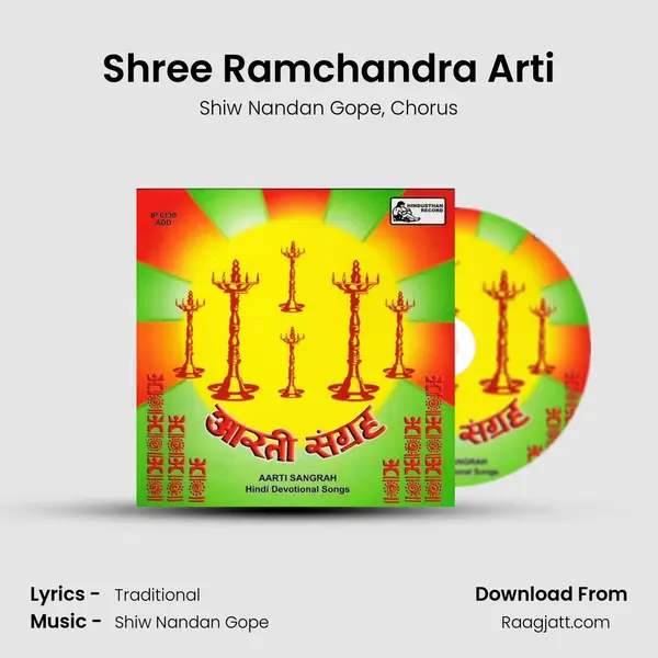 Shree Ramchandra Arti - Shiw Nandan Gope album cover 