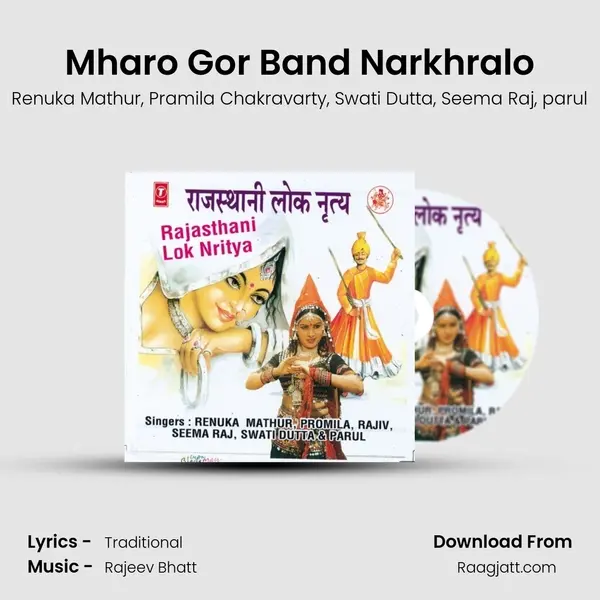 Mharo Gor Band Narkhralo mp3 song