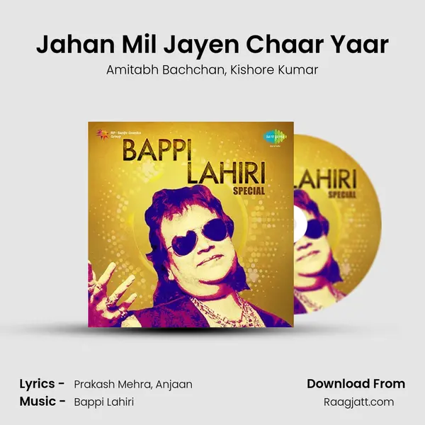 Jahan Mil Jayen Chaar Yaar - Amitabh Bachchan album cover 