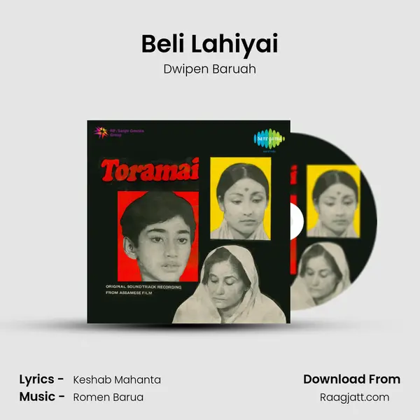 Beli Lahiyai - Dwipen Baruah album cover 