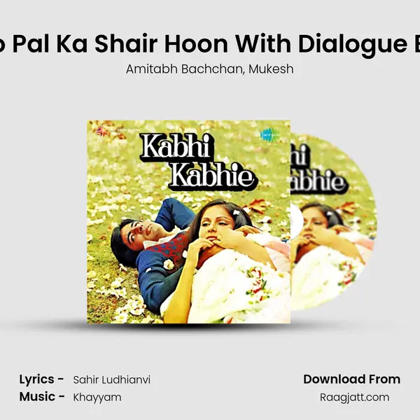 Main Pal Do Pal Ka Shair Hoon With Dialogue By Amitabh - Amitabh Bachchan album cover 