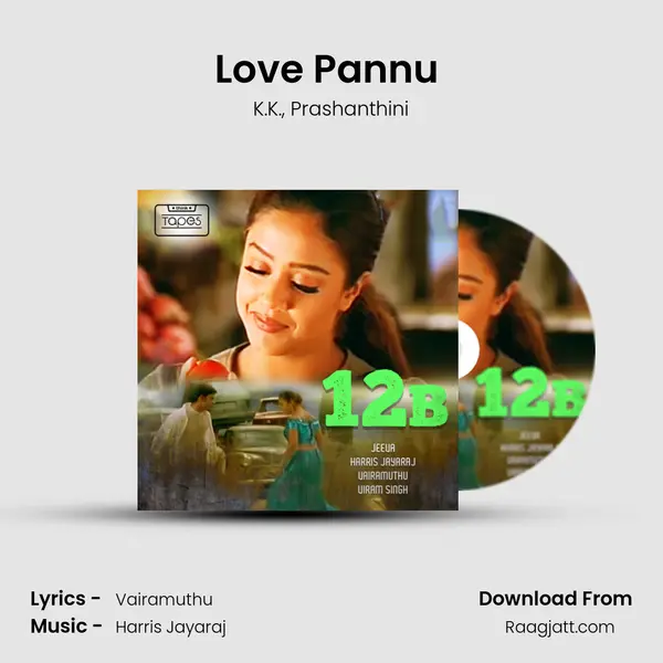 Love Pannu (Oru Punnagai Poove) - K.K. album cover 