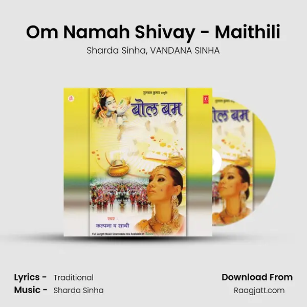 Om Namah Shivay - Maithili mp3 song