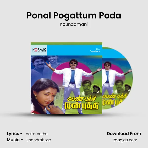 Ponal Pogattum Poda mp3 song