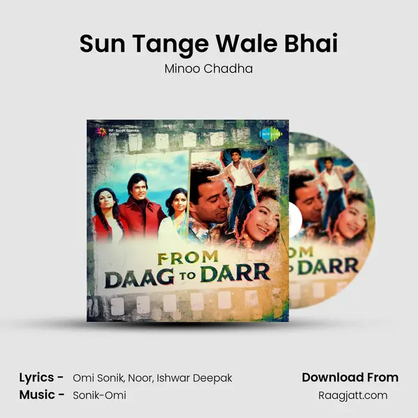 Sun Tange Wale Bhai - Minoo Chadha album cover 