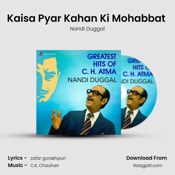 Kaisa Pyar Kahan Ki Mohabbat (Ghazal) - Nandi Duggal album cover 